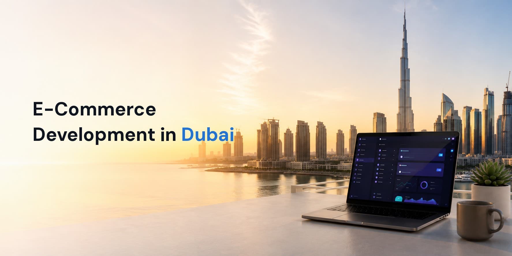 E-Commerce Development for Dubai & UAE Brands