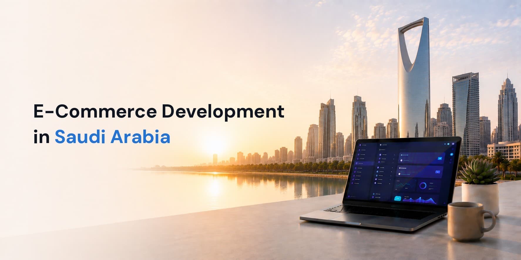 E-Commerce Development Company in Saudi Arabia