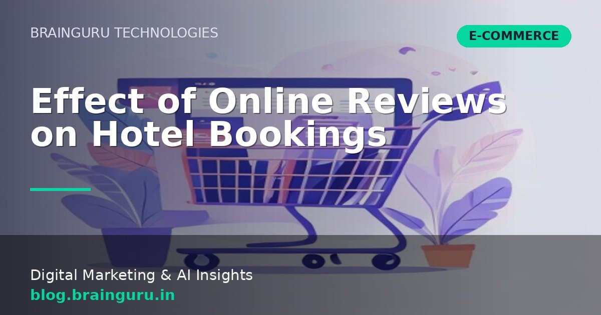 How Online Reviews Affect Hotel Bookings