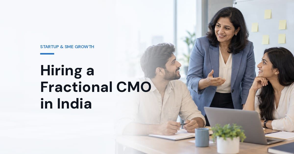 Hiring a Fractional CMO in India: Complete Guide for Startups (2026)