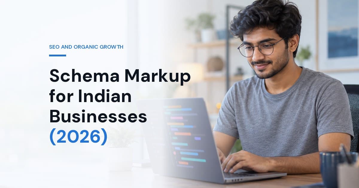 Schema Markup for Indian Businesses (2026): FAQPage, LocalBusiness, Product & HowTo — with Copy-Paste Examples