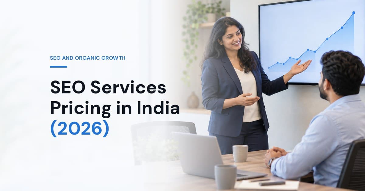 SEO Services Pricing in India (2026): What You Are Actually Paying For