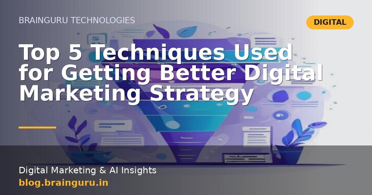 Top 5 Digital Marketing Techniques for Startups