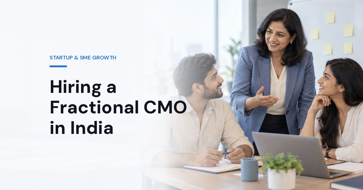 Hiring a Fractional CMO in India: Complete Guide for Startups (2026)