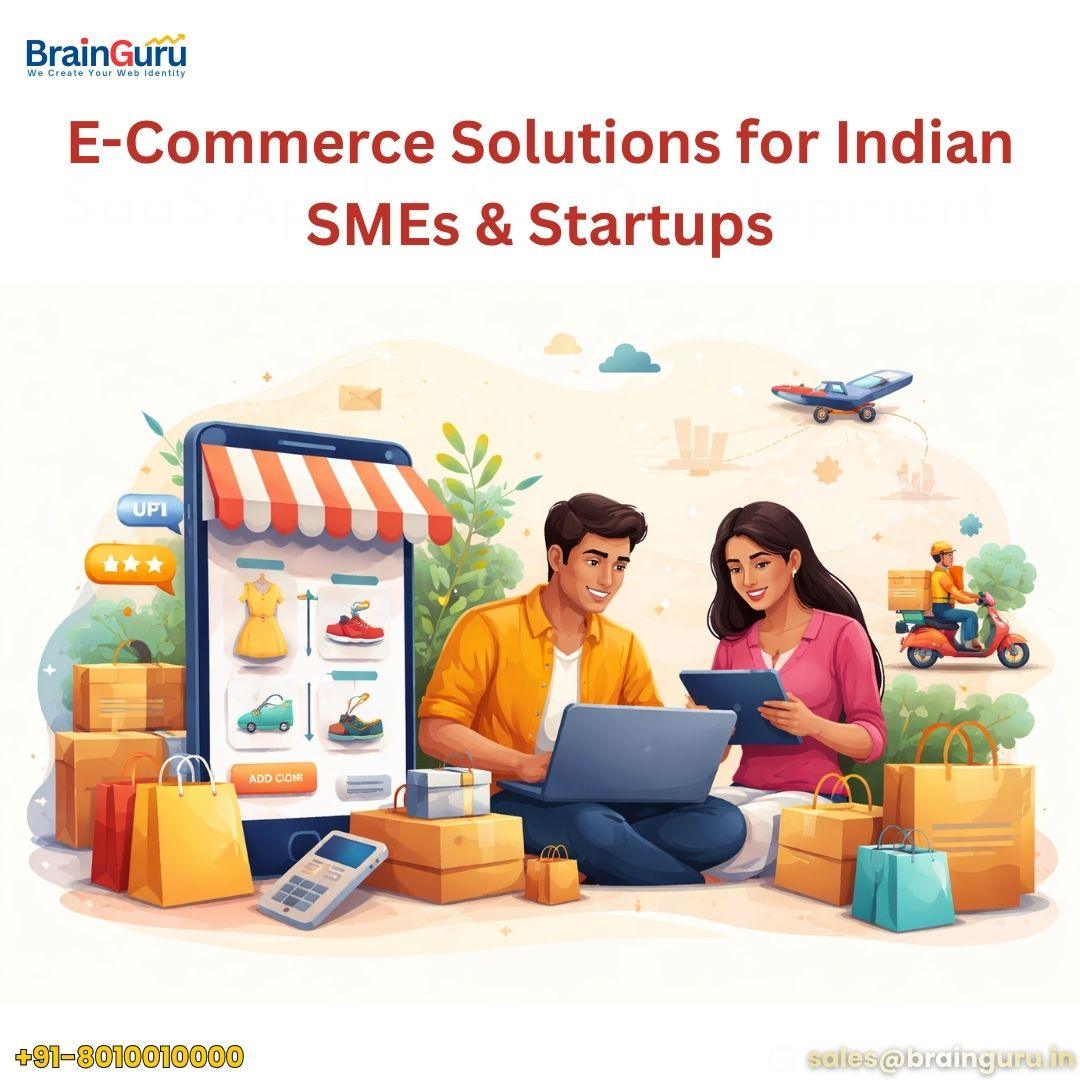 E-Commerce Solutions for Indian SMEs & Startups: Build, Scale & Grow Online
