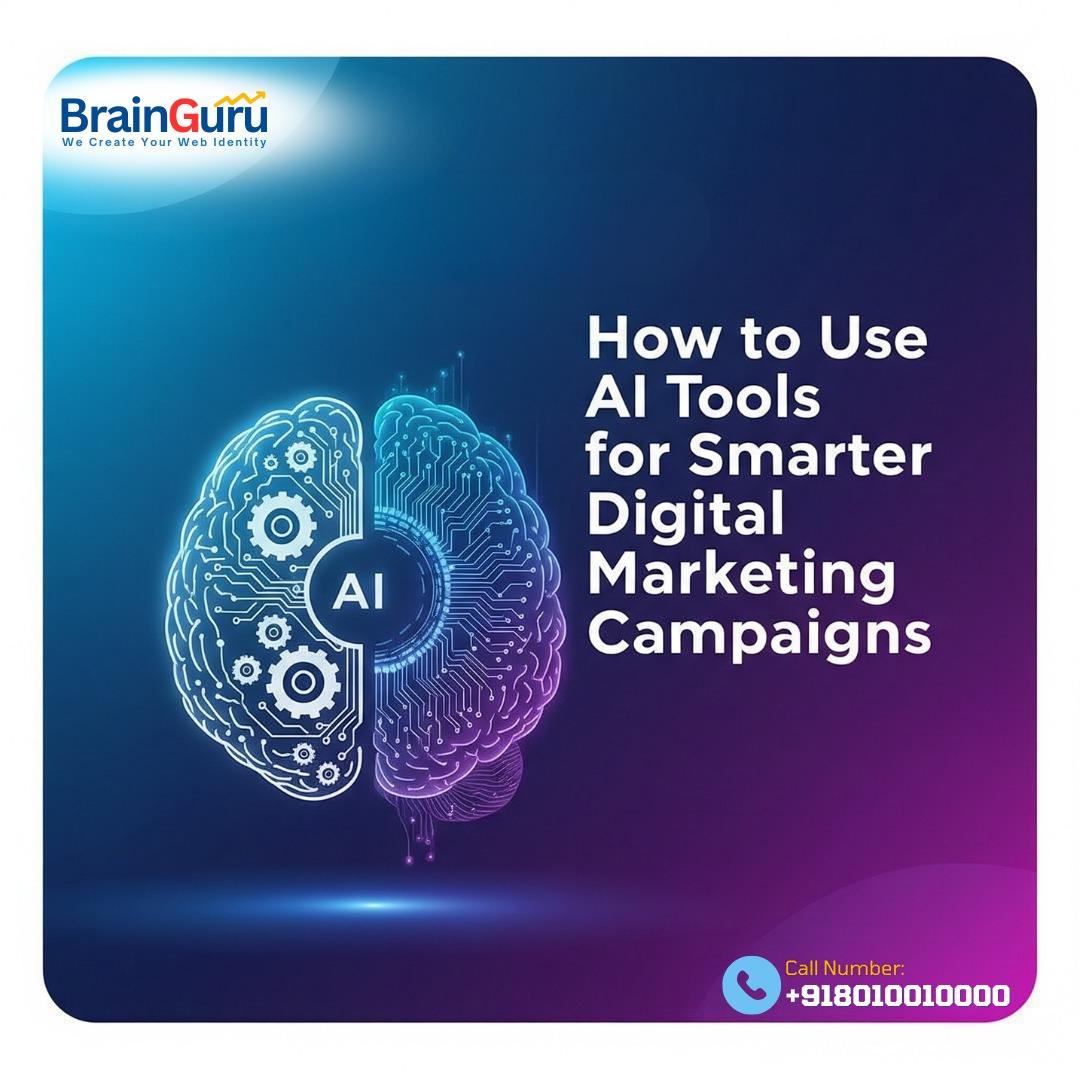 How to Use AI Tools for Smarter Digital Marketing Campaigns