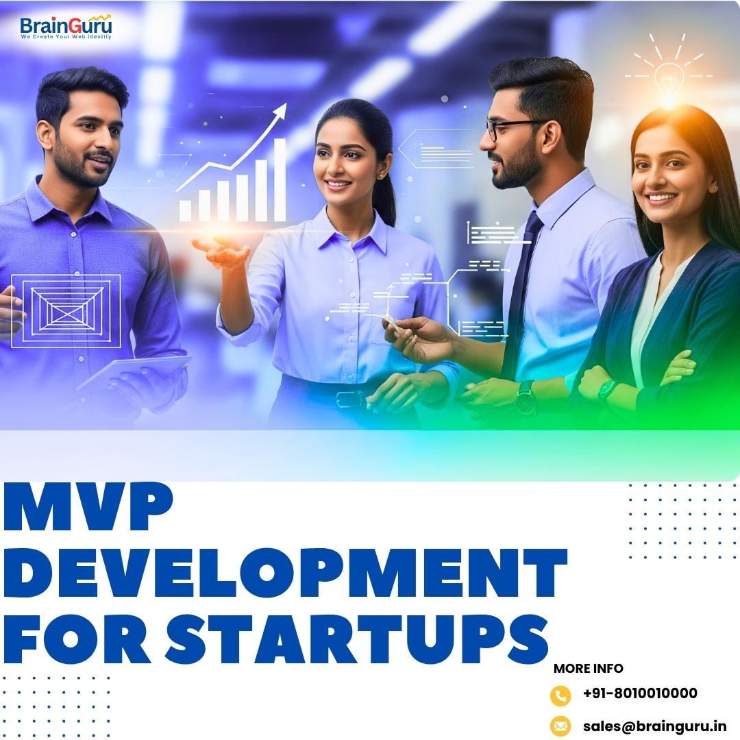 Top Benefits of MVP Development for Startups in 2025