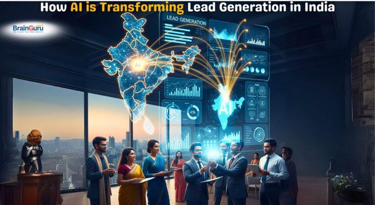AI Transforming Lead Generation India - Brainguru