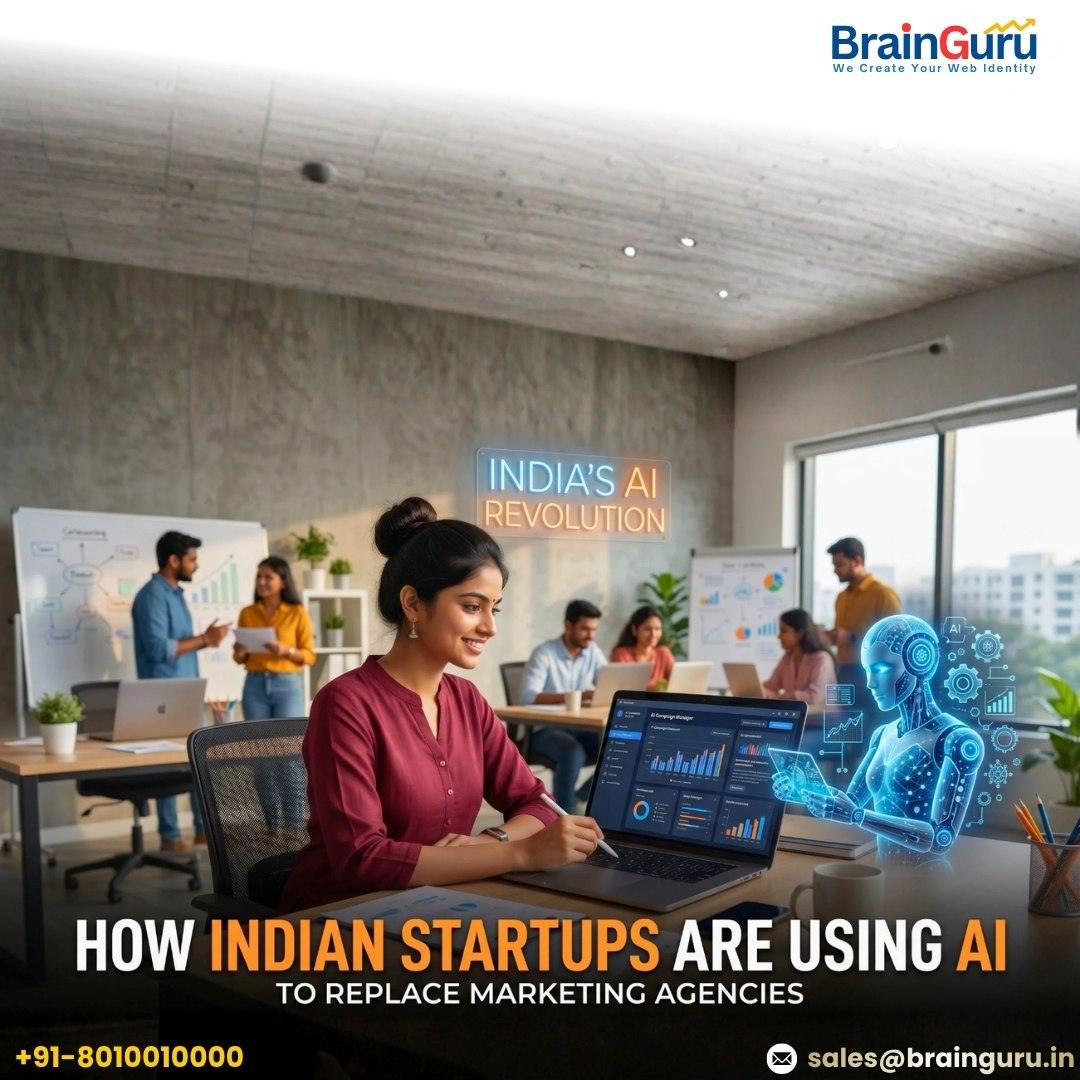 How Indian Startups Are Using AI to Replace Marketing Agencies