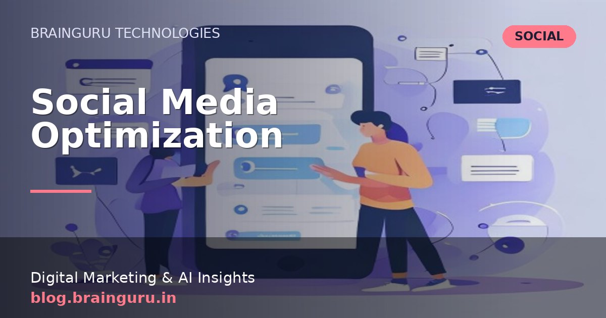 Social Media Optimization