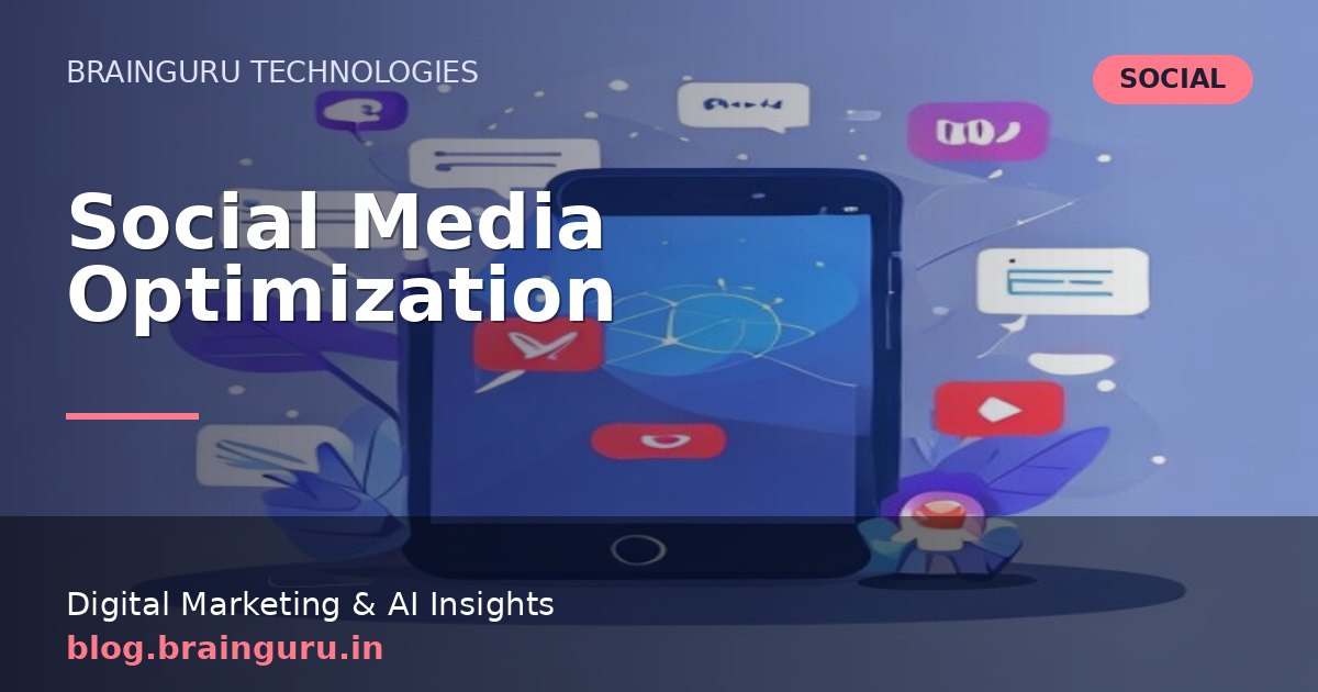 Social Media Optimization