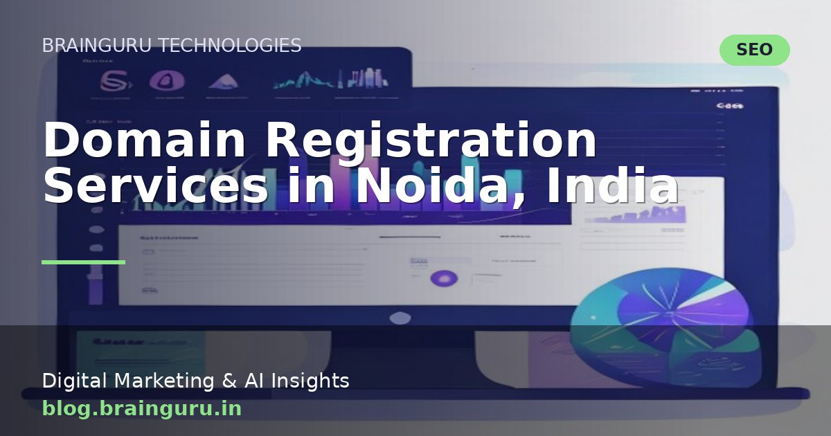 Domain Registration Services in Noida, India